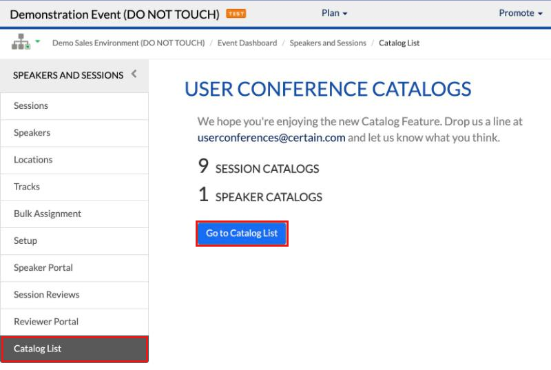 Speakers and Sessions area showing 9 session catalogs and 1 speaker catalog, with Catalog List in the left menu and the Go to Catalog List button highlighted