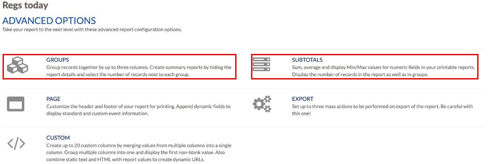 Report Advanced Options page with Groups and Subtotals