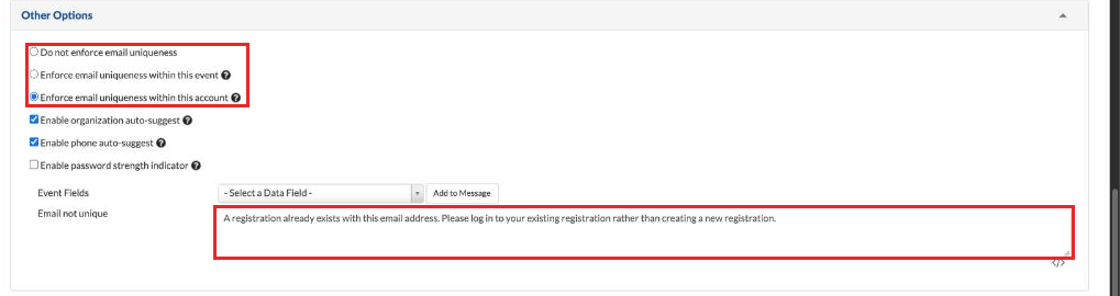 Other Options with the email uniqueness settings and the Email not unique message