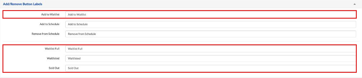 Session Display Options, Add/Remove Button Labels: Add to Waitlist, Add to Schedule, Remove from Schedule, Waitlist Full, Waitlisted, Sold Out