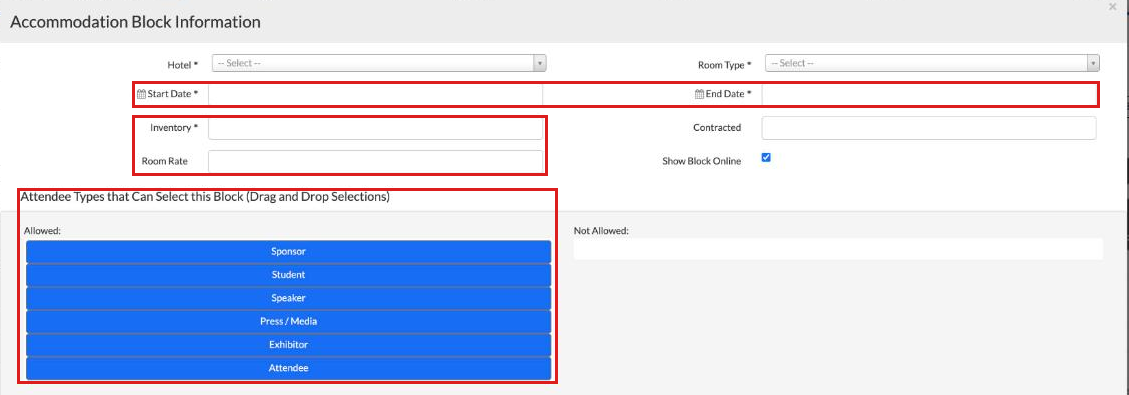 Accommodation Block Information window with Start Date and End Date, Inventory and Room Rate, and the Attendee Types Allowed and Not Allowed lists highlighted
