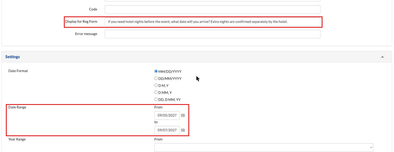 Date question settings with the Display for Reg Form text and a Date Range of 09/05/2027 to 09/07/2027 highlighted