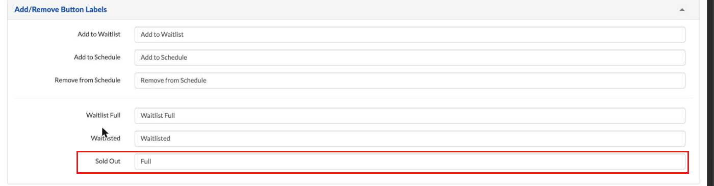 Session Display Options, Add/Remove Button Labels with the Sold Out label changed to Full