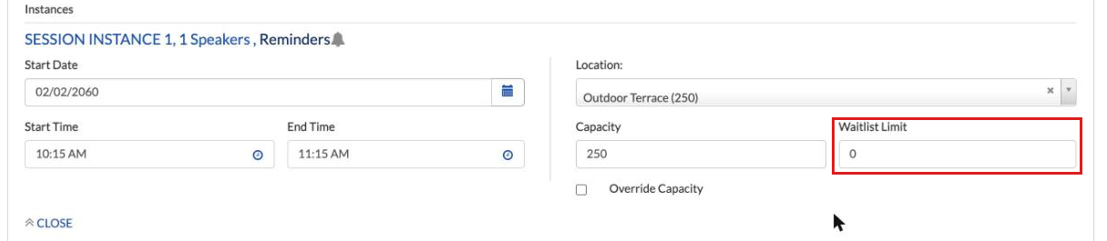 Edit Session window with the session instance expanded, showing Capacity 250 and Waitlist Limit set to 0