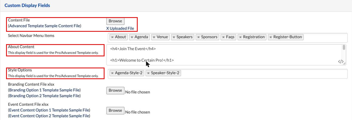 Display Fields for a PRO (Advanced) Template event: Content File with the Advanced Template Sample Content File link and an uploaded file, plus About Content and Style Options marked as used for the Pro/Advanced Template only